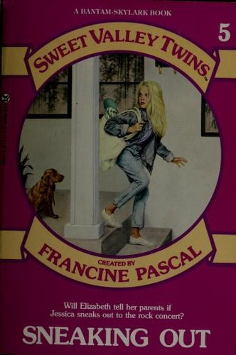 Francine Pascal: Sneaking Out (Paperback, Sweet Valley)