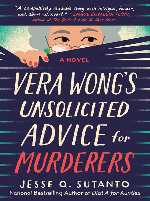 Jesse Q. Sutanto: Vera Wong's Unsolicited Advice for Murderers (EBook, 2023, Berkley)