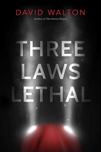 David Walton: Three Laws Lethal (Paperback, 2019, Pyr)