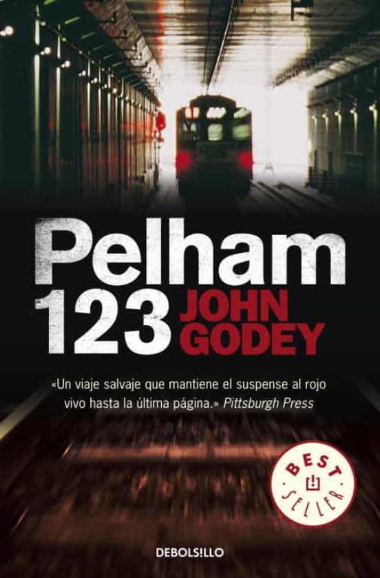 John Godey: Pelham Uno Dos Tres (Hardcover, Spanish language)