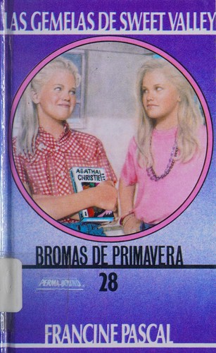 Jamie Suzanne: Bromas de primavera (Spanish language, 1993, Molino)