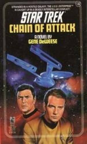 Gene DeWeese: Chain of Attack (2000, Star Trek)