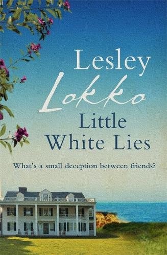 Lesley Naa Norle Lokko: Little White Lies (Hardcover, 2013, Orion (an Imprint of The Orion Publishing Group Ltd ), Orion Publishing Group, Limited)