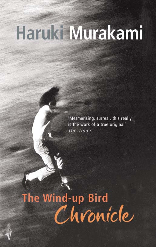 Haruki Murakami: The Wind-up Bird Chronicle (Paperback, 2007, Vintage Classics)