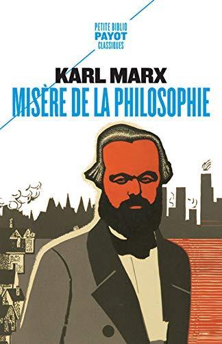 Karl Marx: Misère de la philosophie (French language, 2019, Payot & Rivages)