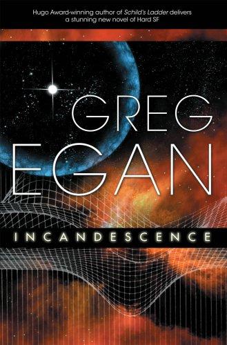 Greg Egan: Incandescence (Hardcover, 2008, Night Shade Books)
