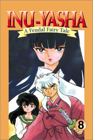 Rumiko Takahashi: Inu-Yasha  (Paperback, 2001, VIZ Media LLC)