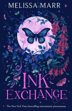 Melissa Marr: Ink exchange (Hardcover, 2024, Harper Fire)