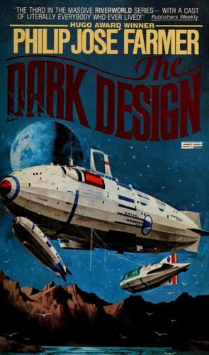 Philip José Farmer: The dark design (1978, Berkley Pub. Corp.)