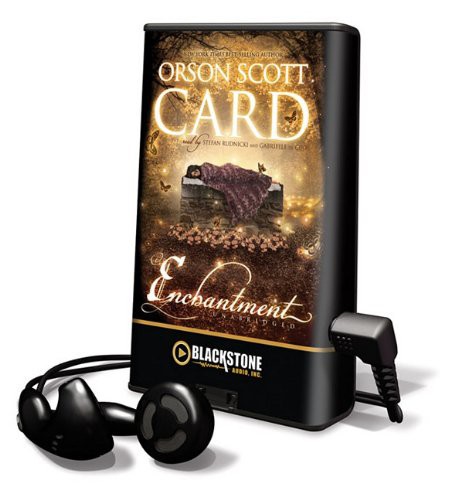 Stefan Rudnicki, Orson Scott Card, Gabrielle De Cuir: Enchantment (EBook, Blackstone Pub)