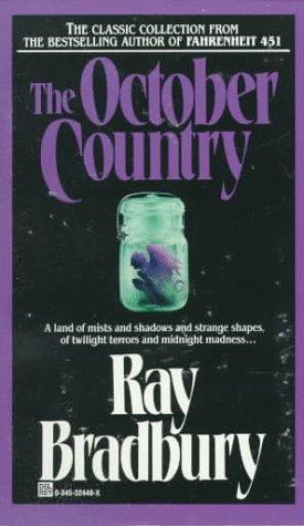 Ray Bradbury: The October Country (Paperback, 1996, Del Rey)
