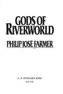 Philip José Farmer: Gods of riverworld