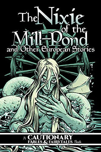 Kel McDonald, Kate Ashwin, Carla Speed McNeil, Jose Pimienta, Kory Bing, Mary Cagle, K.C. Green, Kate Shanahan, Shaggy Shanahan, Ovens: The Nixie of the Mill-Pond and Other European Stories (2020, Iron Circus Comics)