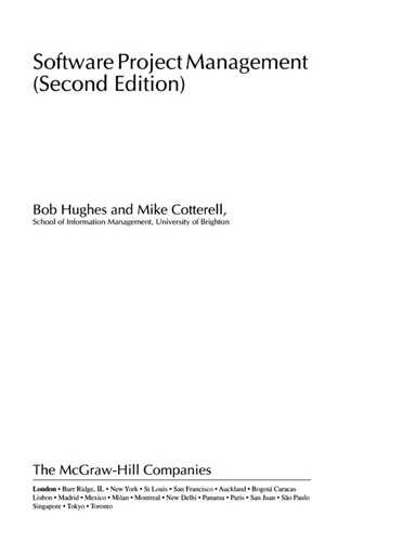 Bob Hughes: Software project management (1999, McGraw-Hill)