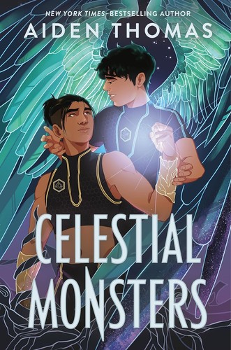 Aiden Thomas: Celestial Monsters (2024, Feiwel & Friends)