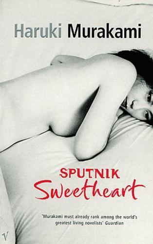 Haruki Murakami: Sputnik Sweetheart (Paperback, 2002, Vintage)