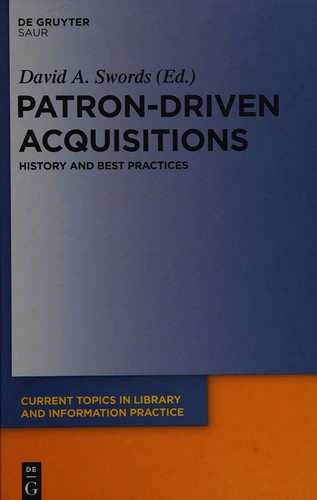 David A. Swords: Patron-driven acquisitions (2011, De Gruyter Saur)