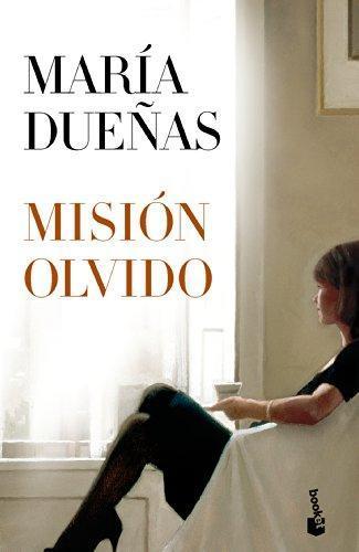 María Dueñas: Misión Olvido (Spanish language, 2012)