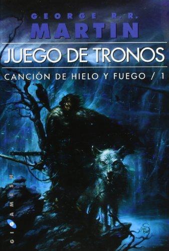 George R.R. Martin: Juego de tronos (Spanish language, 2011, Gigamesh)