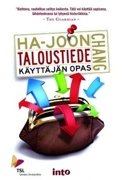 Ha-Joon Chang: Taloustiede (Hardcover, Finnish language, 2015, Into)