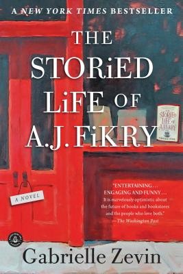 Gabrielle Zevin: The Storied Life of A. J. Fikry (2014, Algonquin Books)