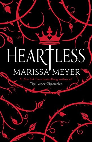 Marissa Meyer: Heartless (Paperback)