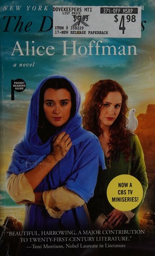 Alice Hoffman: The dovekeepers (2015, Pocket Books, a division of Simon & Schuster, Inc.)