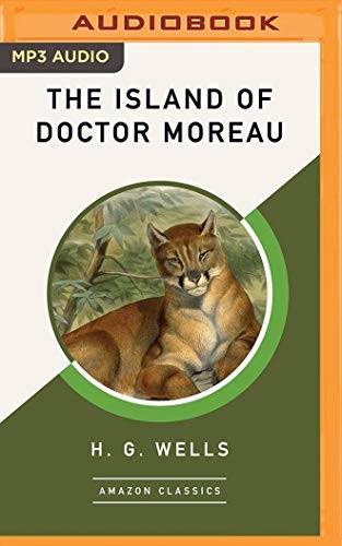 Michael Page, H. G. Wells: Island of Doctor Moreau , The (AudiobookFormat, 2019, Brilliance Audio)