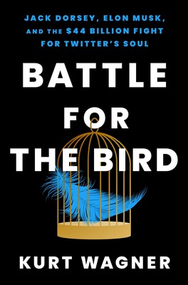 Kurt Wagner: Battle for the Bird (2024, Atria Books)