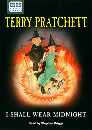 Terry Pratchett, Stephen Briggs: I Shall Wear Midnight (AudiobookFormat, 2010, Isis Audio Books)