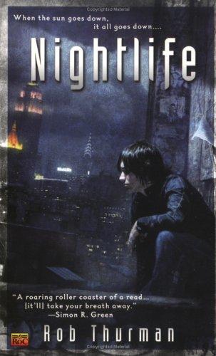 Rob Thurman: Nightlife (2006, Roc)