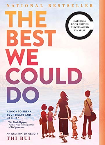 Thi Bui: The Best We Could Do (2018, Harry N. Abrams)