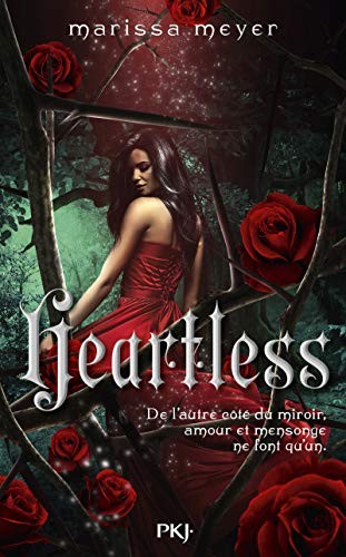 Marissa Meyer, Guillaume Fournier: Heartless (Paperback, 2017, POCKET JEUNESSE)