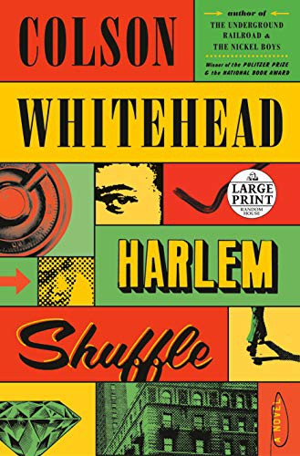 Harlem Shuffle (Paperback, 2021, Random House Large Print)