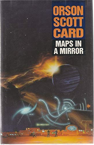 Orson Scott Card: Maps in a Mirror (Legend books) (Hardcover, LEGEND)