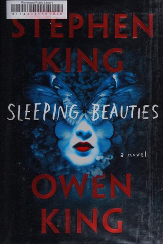 Stephen King, Owen King: Sleeping beauties (2017, Scribner )