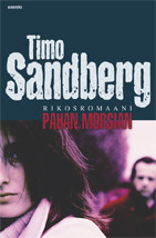 Timo Sandberg: Pahan morsian (Hardcover, Finnish language, 2006, Karisto)