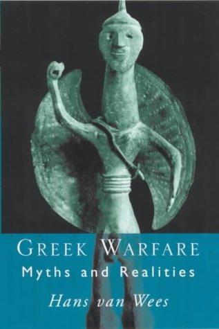Hans van Wees: Greek warfare (Paperback, 2000, Duckworth)