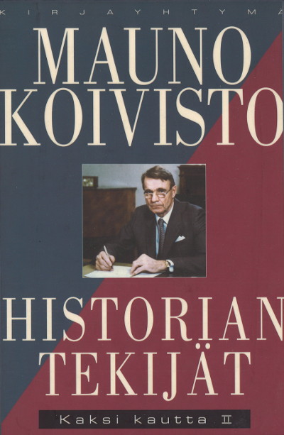 Mauno Koivisto: Kaksi kautta 2 (Hardcover, suomi language, Kirjayhtymä Oy)