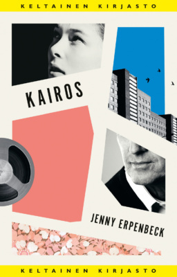 Jenny Erpenbeck, Jukka-Pekka Pajunen: Kairos (Hardcover, Finnish language, 2025, Tammi)