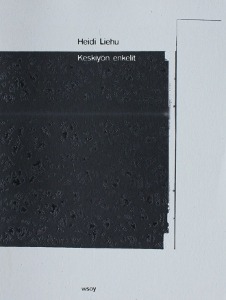 Heidi Liehu: Keskiyön enkelit (Paperback, suomi language, WSOY)
