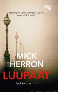 Mick Herron: Luupäät (Hardcover, Finnish language, 2021, Crime Time)