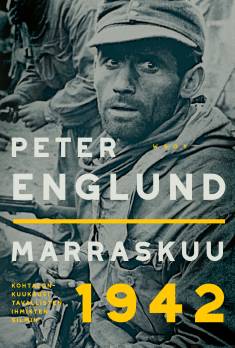 Peter Englund, Sirpa Hietanen: Marraskuu 1942 (Hardcover, suomi language, 2022, WSOY)