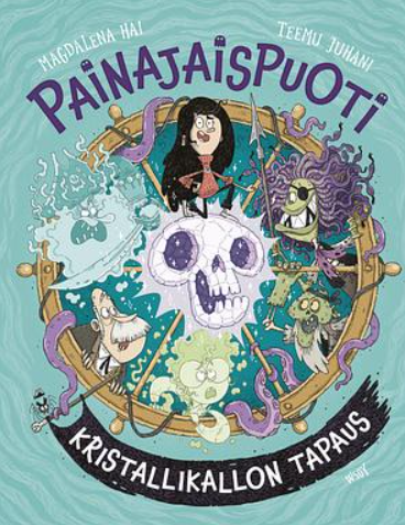 Magdalena Hai: Painajaispuoti: Kristallikallon tapaus (Hardcover, Finnish language, 2025, Wsoy)
