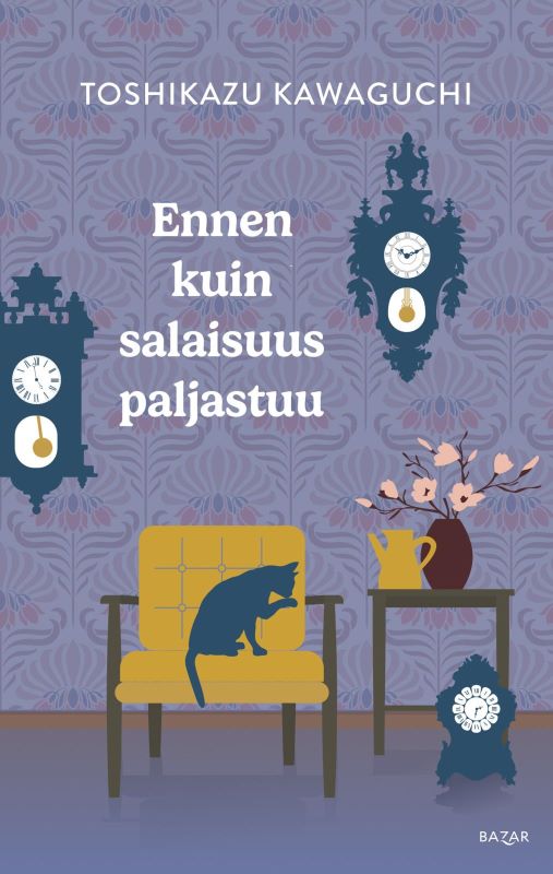 Toshikazu Kawaguchi: Ennen kuin salaisuus paljastuu (Hardcover, Finnish language, 2024, Bazar)