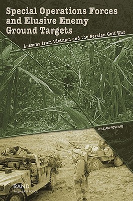 William Rosenau: Special Operations Forces and Elusive Enemy Ground Targets (EBook, RAND Corporation)