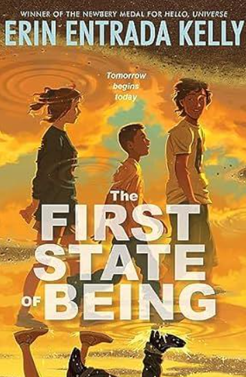 Erin Entrada Kelly: The first state of being (Hardcover, 2024, Greenwillow Books)