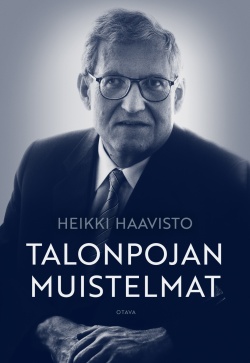 Heikki Haavisto: Talonpojan muistelmat (Hardcover, suomi language, Otava)