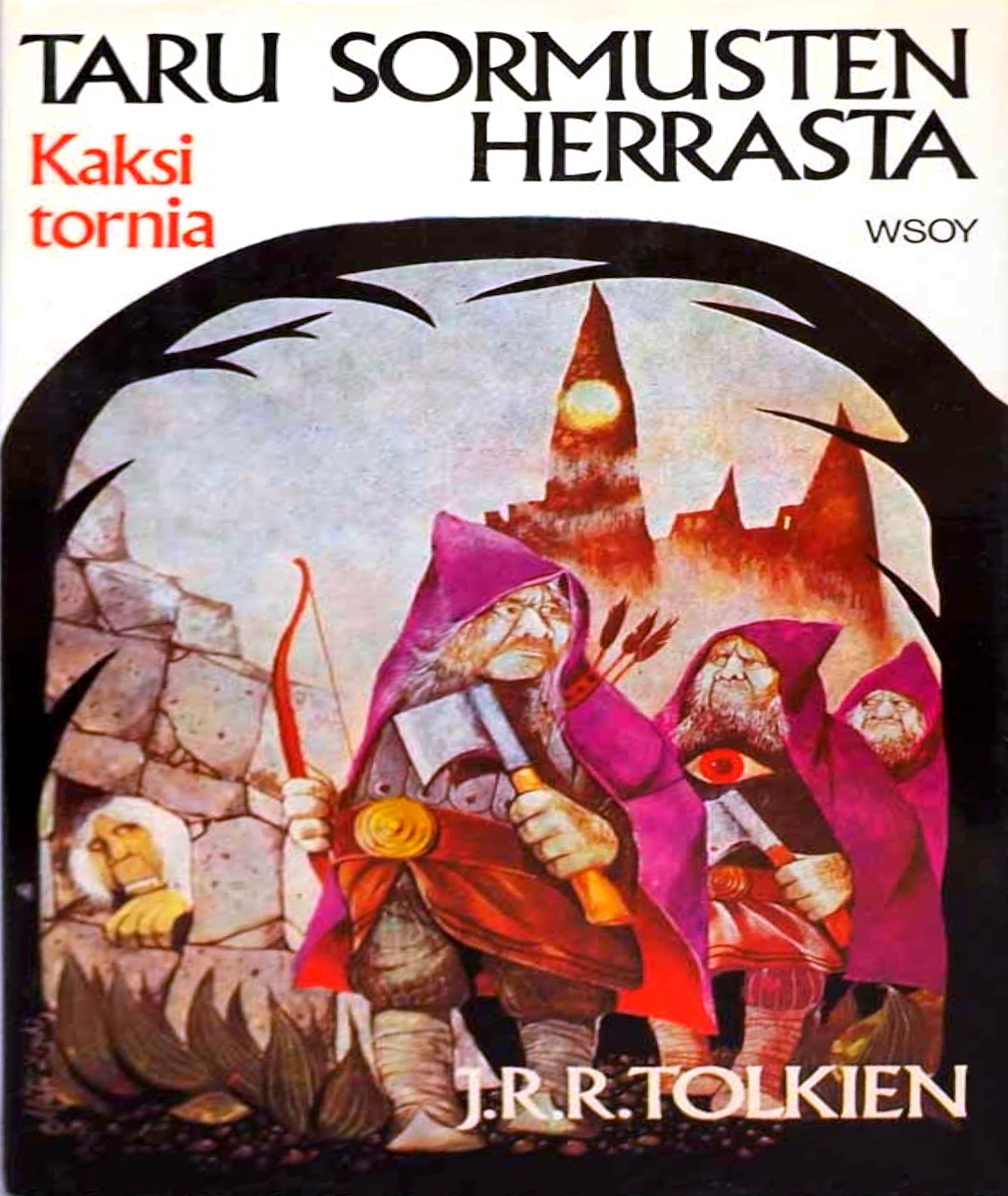 J.R.R. Tolkien: Kaksi tornia (Hardcover, Finnish language, 1984, WSOY)