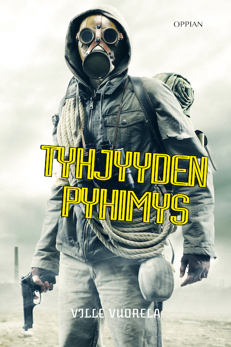 Ville Vuorela, Tuomas Kilpi: Tyhjyyden pyhimys (Paperback, suomi language, 2021, Oppian)